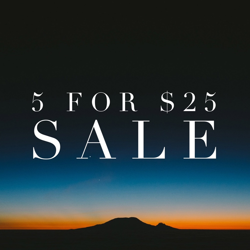 5 for $25 sale